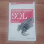 Introdução à Linguagem SQL: Abordagem Prática Para Iniciantes - Livro photo review